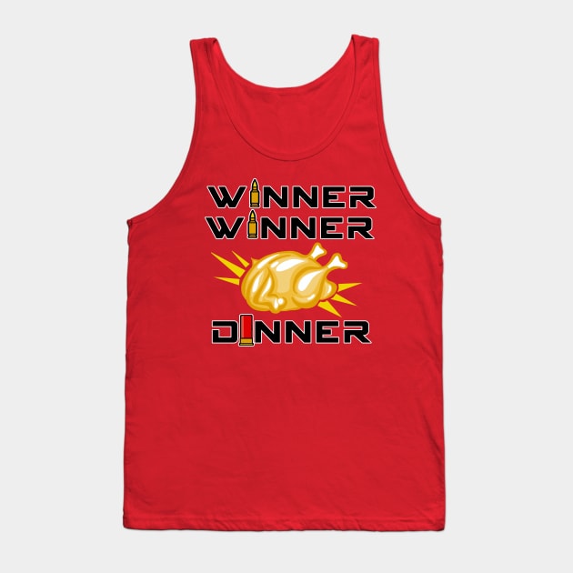 Chicken Dinner Winner Tank Top by OfficeInk